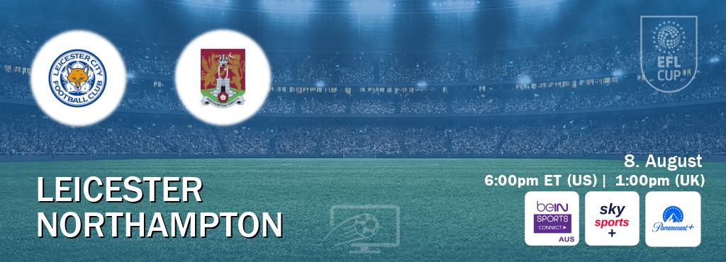 You can watch game live between Leicester and Northampton on beIN Sports Connect(AU), Sky Sports+(UK), Paramount+(US).