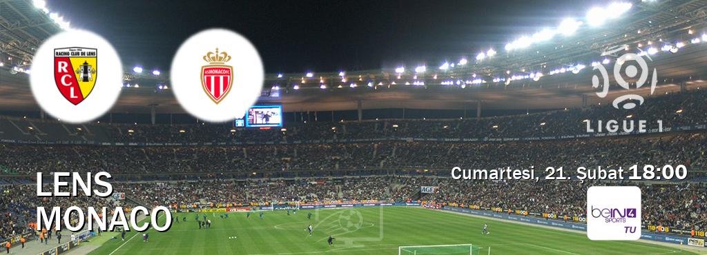 Karşılaşma Lens - Monaco beIN SPORTS 4'den canlı yayınlanacak (Cumartesi, 21. Şubat  18:00).