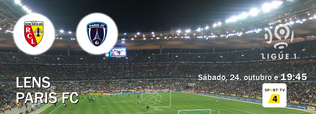 Jogo entre Lens e Paris FC tem emissão Sport TV 4 (sábado, 24. outubro e 19:45). Jogo entre Lens e Paris FC tem emissão Sport TV 4 (sábado, 24. outubro e 19:45).
