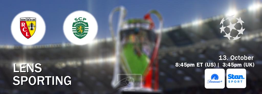 You can watch game live between Lens and Sporting on Paramount+(US) and Stan Sport(AU).