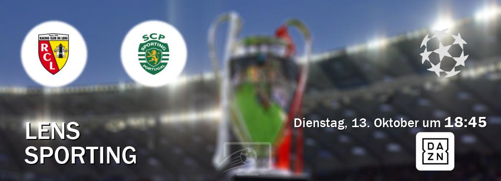 Das Spiel zwischen Lens und Sporting wird am Dienstag, 13. Oktober um  18:45, live vom DAZN übertragen.