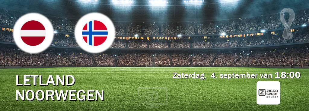 Wedstrijd tussen Letland en Noorwegen live op tv bij Ziggo Select (zaterdag,  4. september van  18:00).