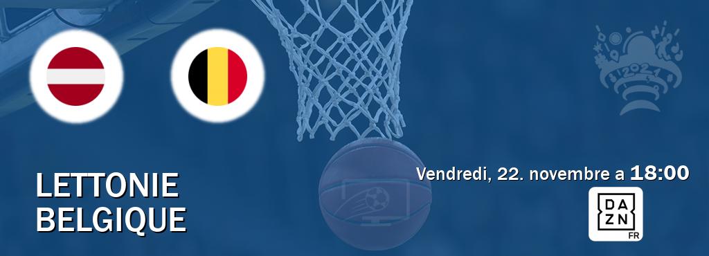 Match entre Lettonie et Belgique en direct à la DAZN (vendredi, 22. novembre a  18:00).