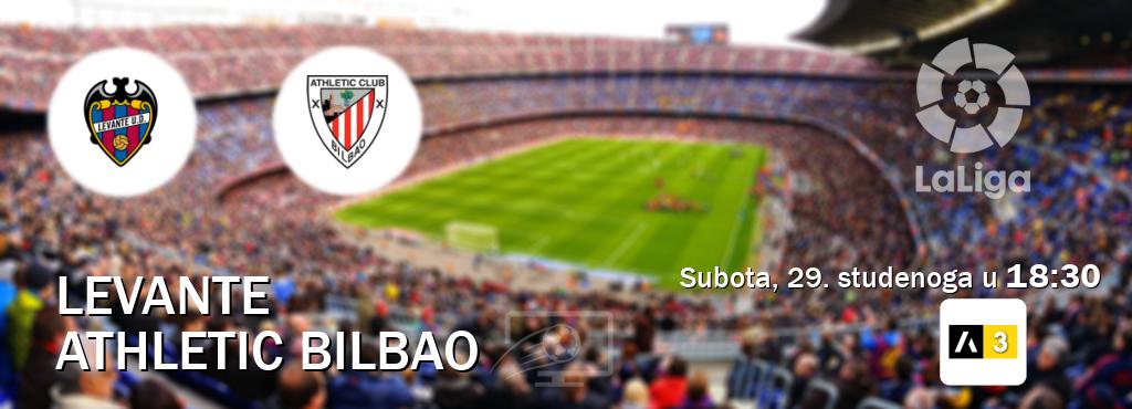Izravni prijenos utakmice Levante i Athletic Bilbao pratite uživo na Arena Sport 3 (subota, 29. studenoga u 18:30). Izravni prijenos utakmice Levante i Athletic Bilbao pratite uživo na Arena Sport 3 (subota, 29. studenoga u 18:30).
