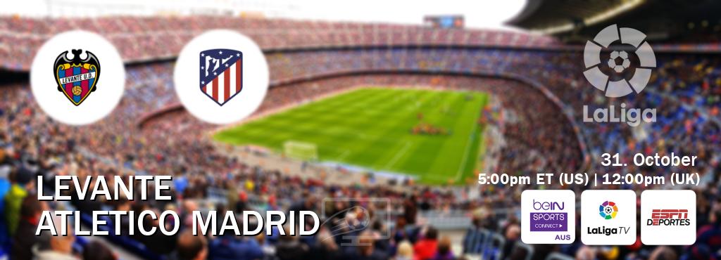 You can watch game live between Levante and Atletico Madrid on beIN Sports Connect(AU), LaLiga TV(UK), ESPN Deportes(US). You can watch game live between Levante and Atletico Madrid on beIN Sports Connect(AU), LaLiga TV(UK), ESPN Deportes(US).