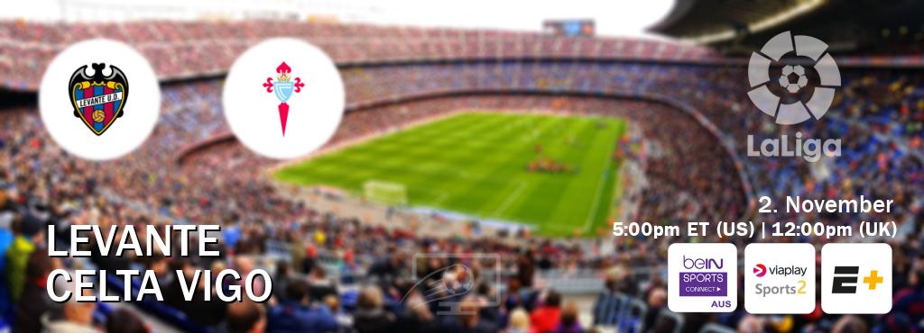 You can watch game live between Levante and Celta Vigo on beIN Sports Connect(AU), Viaplay Sports 2(UK), ESPN+(US). You can watch game live between Levante and Celta Vigo on beIN Sports Connect(AU), Viaplay Sports 2(UK), ESPN+(US).