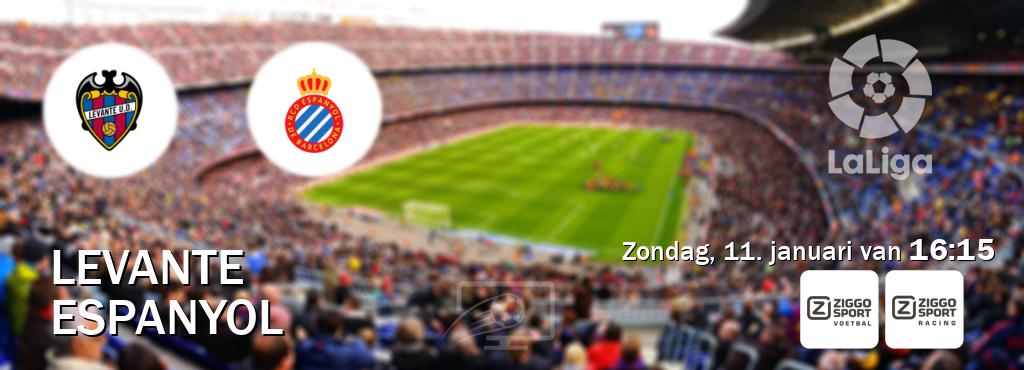 Wedstrijd tussen Levante en Espanyol live op tv bij Ziggo Sport, Ziggo Sport 3 (zondag, 11. januari van  16:15).
