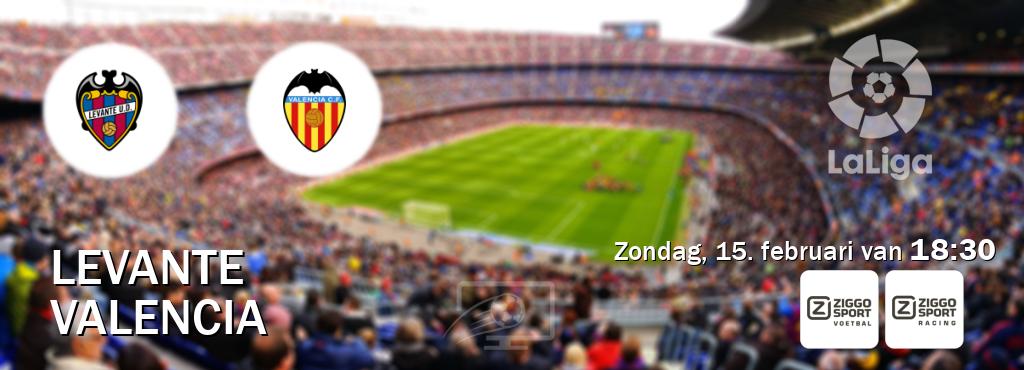 Wedstrijd tussen Levante en Valencia live op tv bij Ziggo Sport, Ziggo Sport 3 (zondag, 15. februari van  18:30).
