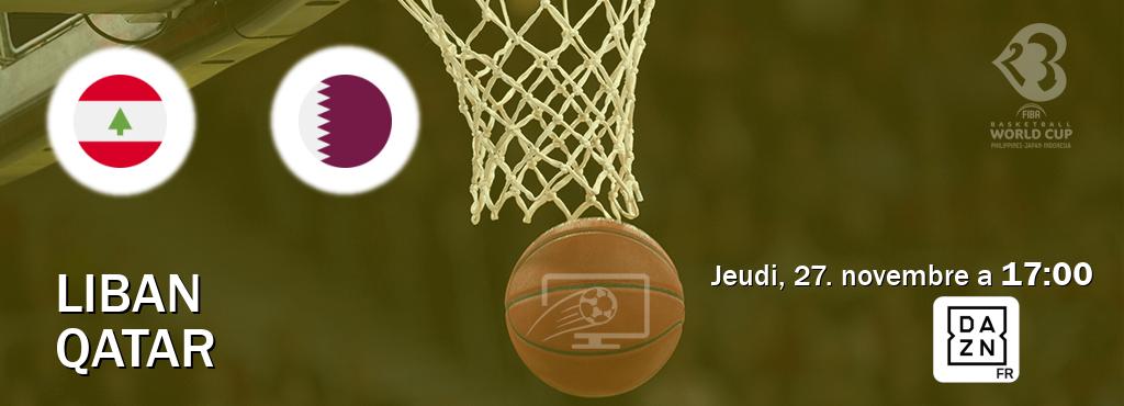 Match entre Liban et Qatar en direct à la DAZN (jeudi, 27. novembre a  17:00).