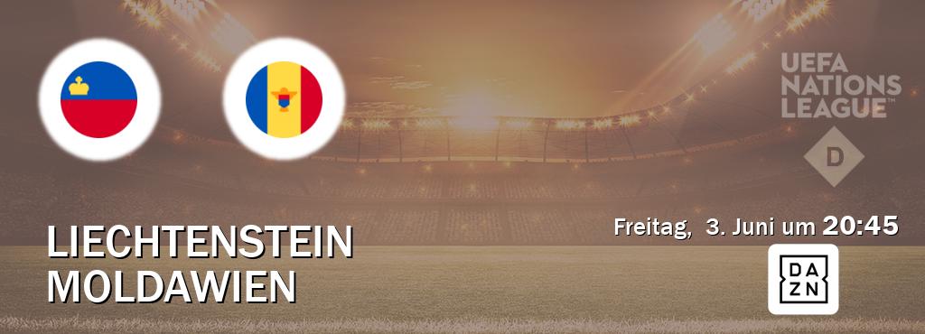 Das Spiel zwischen Liechtenstein und Moldawien wird am Freitag,  3. Juni um  20:45, live vom DAZN übertragen.