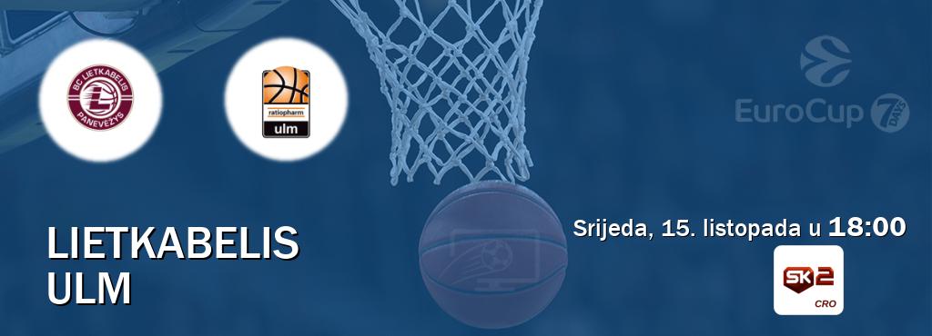 Izravni prijenos utakmice Lietkabelis i Ulm pratite uživo na Sportklub 2 (srijeda, 15. listopada u  18:00).