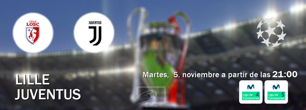 El partido entre Lille y Juventus será retransmitido por Movistar Liga de Campeones 4 y Movistar Liga de Campeones 5 (martes,  5. noviembre a partir de las  21:00).