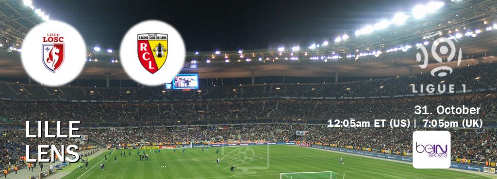 You can watch game live between Lille and Lens on beIN SPORTS USA(US).