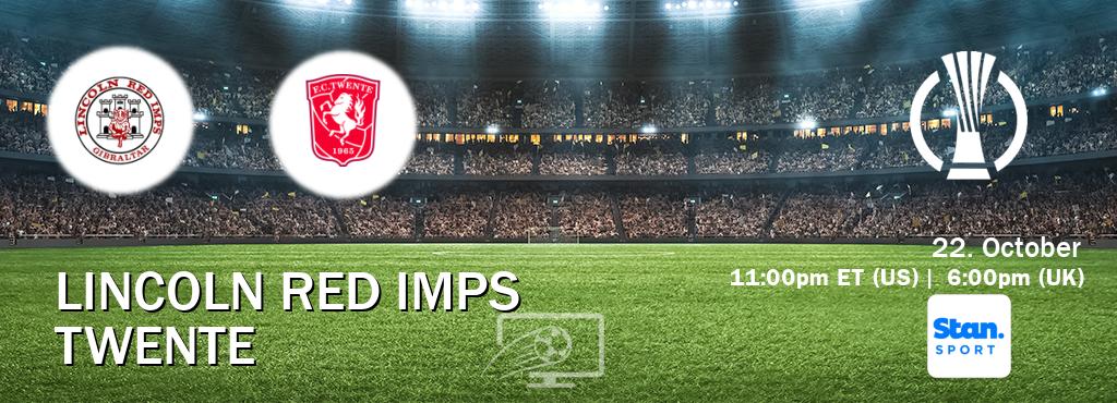 You can watch game live between Lincoln Red Imps and Twente on Stan Sport(AU). You can watch game live between Lincoln Red Imps and Twente on Stan Sport(AU).
