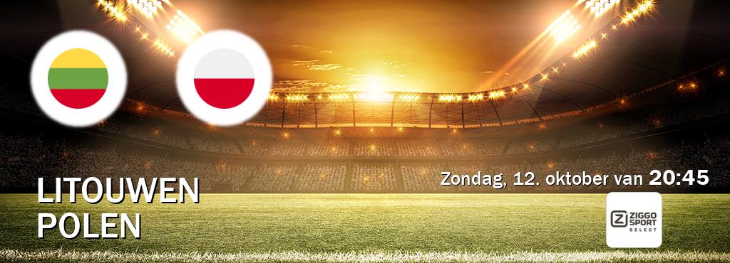 Wedstrijd tussen Litouwen en Polen live op tv bij Ziggo Sport 2 (zondag, 12. oktober van  20:45).