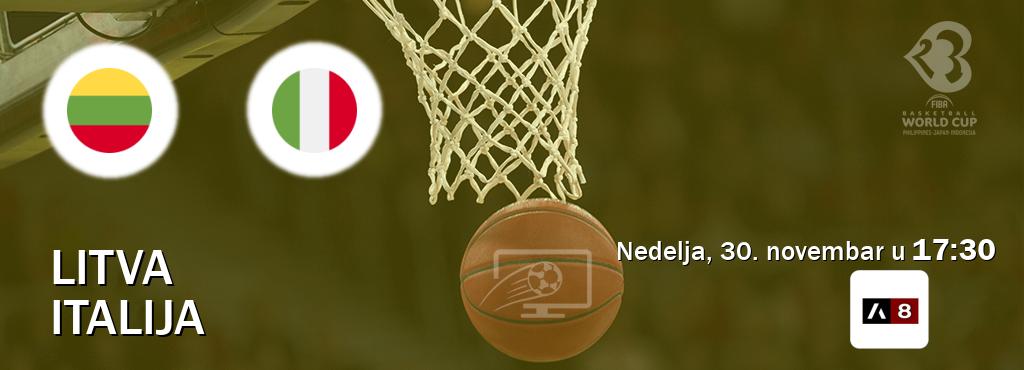 Izravni prijenos utakmice Litva i Italija pratite uživo na Arena Sport 8 (nedelja, 30. novembar u 17:30). Izravni prijenos utakmice Litva i Italija pratite uživo na Arena Sport 8 (nedelja, 30. novembar u 17:30).