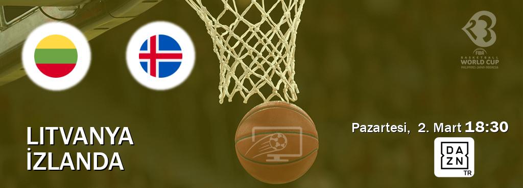 Karşılaşma Litvanya - İzlanda DAZN'den canlı yayınlanacak (Pazartesi,  2. Mart  18:30).