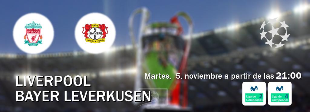 El partido entre Liverpool y Bayer Leverkusen será retransmitido por Movistar Liga de Campeones 2 y Movistar Liga de Campeones 4 (martes,  5. noviembre a partir de las  21:00).