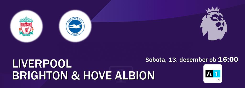 Liverpool in Brighton & Hove Albion v živo na Arena Sport 1. Prenos tekme bo v sobota, 13. december ob 16:00 Liverpool in Brighton & Hove Albion v živo na Arena Sport 1. Prenos tekme bo v sobota, 13. december ob 16:00