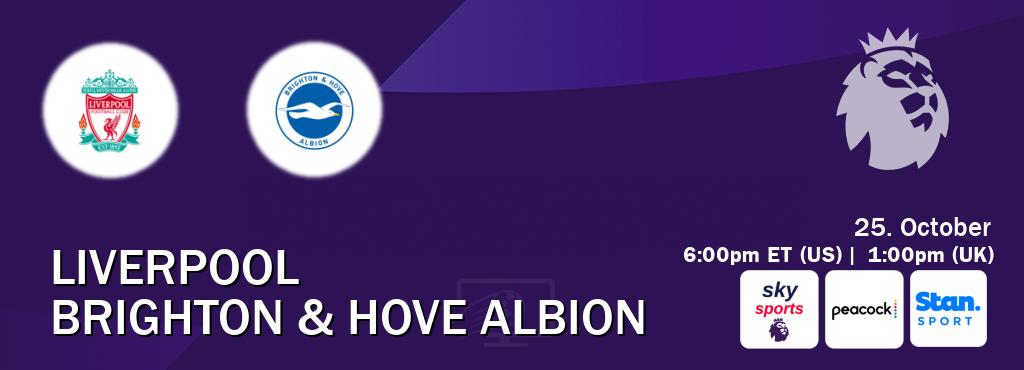 You can watch game live between Liverpool and Brighton & Hove Albion on Sky Sports Premier League(UK), Peacock(US), Stan Sport(AU). You can watch game live between Liverpool and Brighton & Hove Albion on Sky Sports Premier League(UK), Peacock(US), Stan Sport(AU).