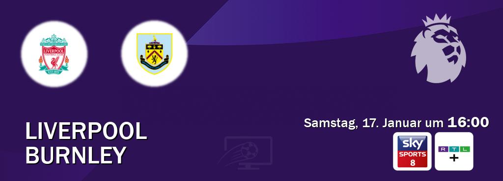 Das Spiel zwischen Liverpool und Burnley wird am Samstag, 17. Januar um 16:00, live vom Sky Sport 8 und RTL+ übertragen. Das Spiel zwischen Liverpool und Burnley wird am Samstag, 17. Januar um 16:00, live vom Sky Sport 8 und RTL+ übertragen.