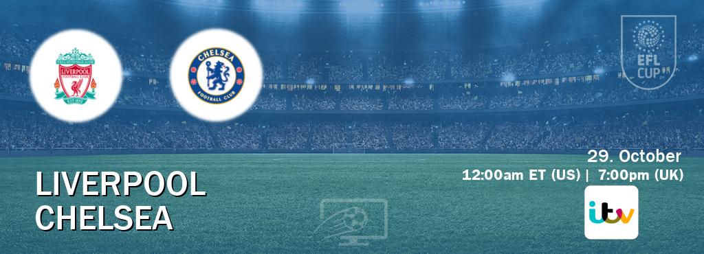 You can watch game live between Liverpool and Chelsea on ITV(UK). You can watch game live between Liverpool and Chelsea on ITV(UK).