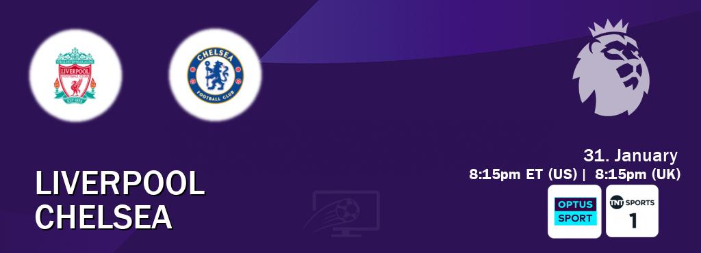 You can watch game live between Liverpool and Chelsea on Optus sport(AU) and TNT Sports 1(UK).