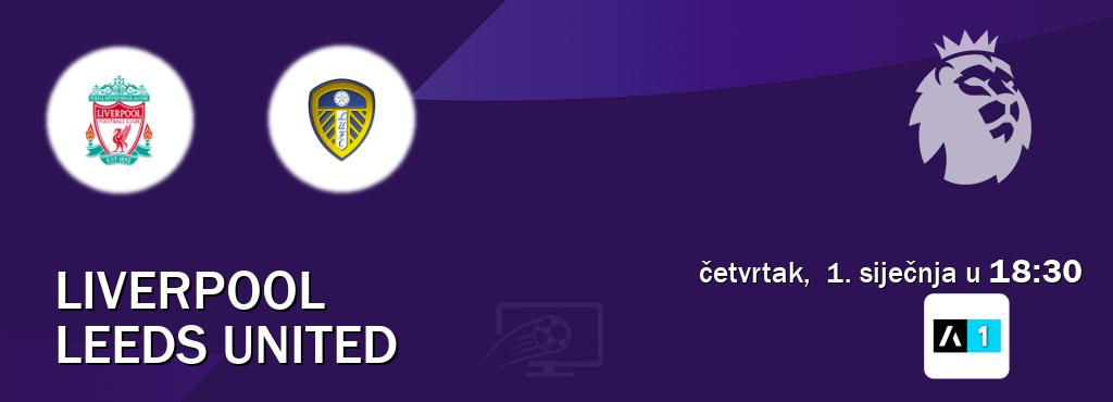Izravni prijenos utakmice Liverpool i Leeds United pratite uživo na Arena Sport 1 (četvrtak,  1. siječnja u  18:30).