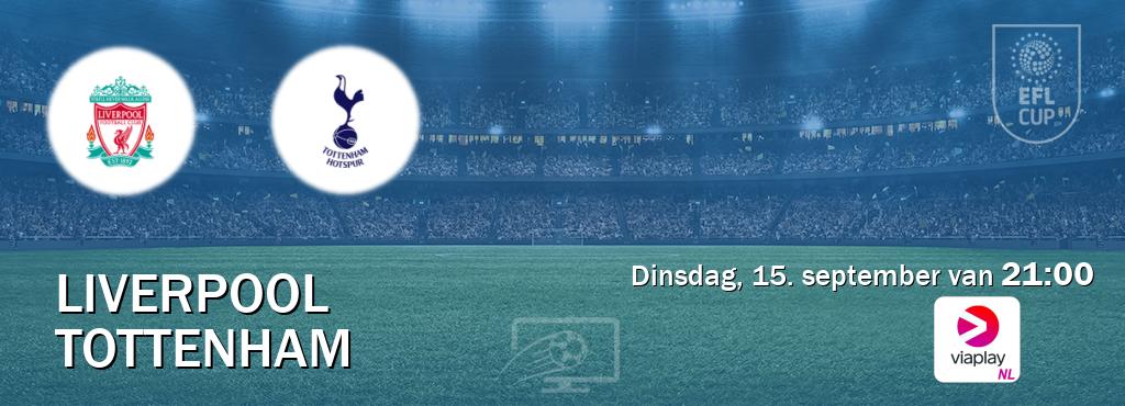Wedstrijd tussen Liverpool en Tottenham live op tv bij Viaplay Nederland (dinsdag, 15. september van  21:00).