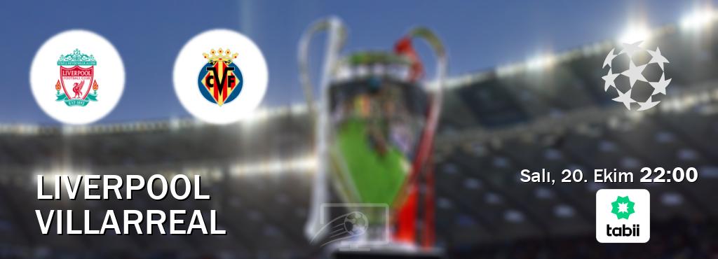 Karşılaşma Liverpool - Villarreal Tabii'den canlı yayınlanacak (Salı, 20. Ekim  22:00).