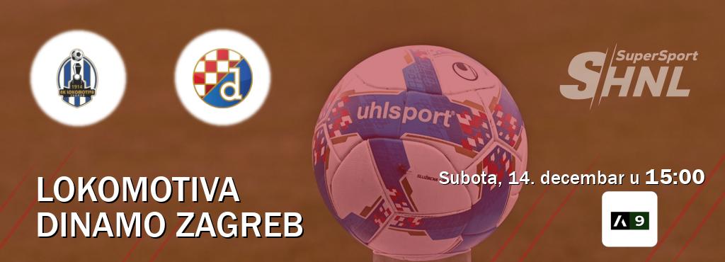 Izravni prijenos utakmice Lokomotiva i Dinamo Zagreb pratite uživo na Arena Sport 9 (subota, 14. decembar u  15:00).