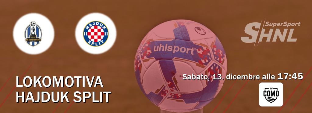 Il match Lokomotiva - Hajduk Split sarà trasmesso in diretta TV su Como TV (ore 17:45)