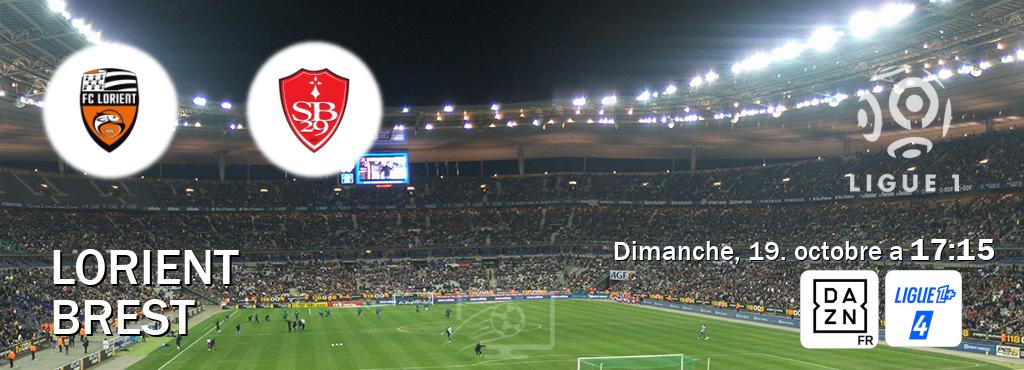 Match entre Lorient et Brest en direct à la DAZN et Ligue 1+ 4 (dimanche, 19. octobre a  17:15).