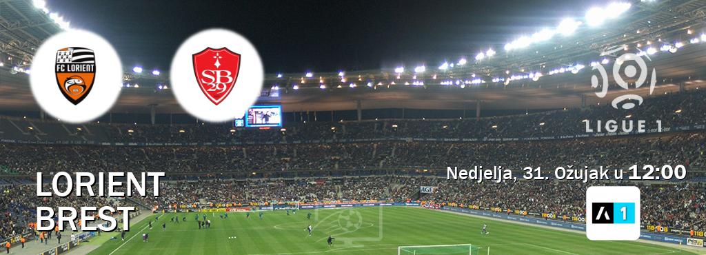 Izravni prijenos utakmice Lorient i Brest pratite uživo na Arena Sport 1 (Nedjelja, 31. Ožujak u  12:00).