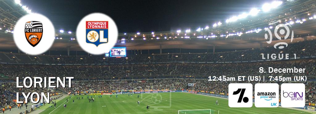 You can watch game live between Lorient and Lyon on OneFootball, Amazon Prime Video UK(UK), beIN SPORTS USA(US).