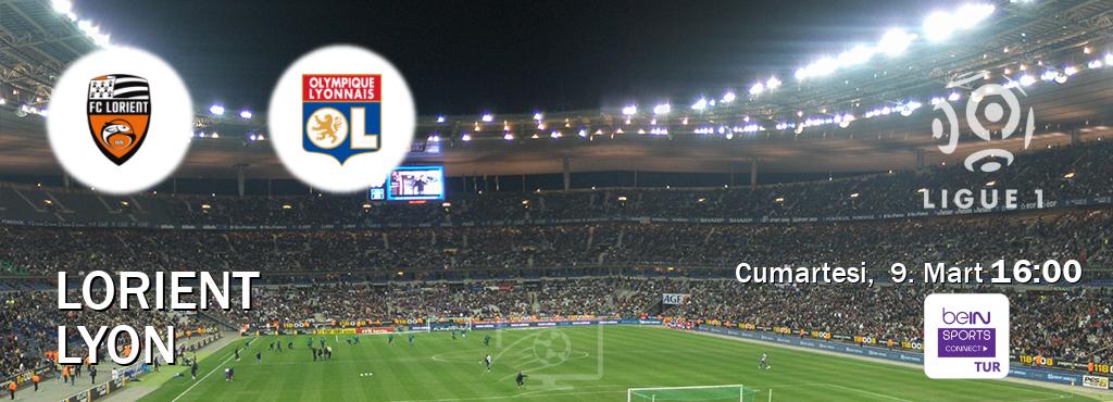 Karşılaşma Lorient - Lyon Bein Sports Connect'den canlı yayınlanacak (Cumartesi,  9. Mart  16:00).