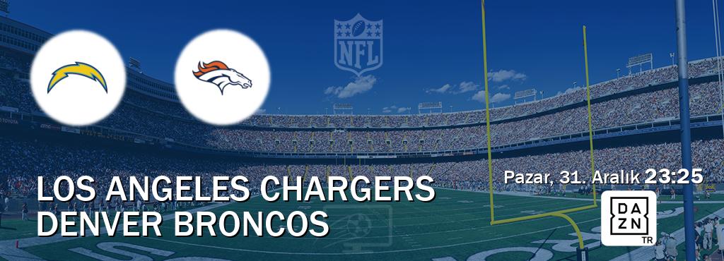 Karşılaşma Los Angeles Chargers - Denver Broncos DAZN'den canlı yayınlanacak (Pazar, 31. Aralık  23:25).