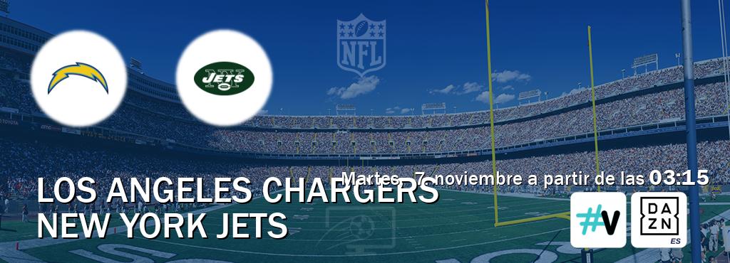 El partido entre Los Angeles Chargers y New York Jets será retransmitido por #Vamos y DAZN España (martes,  7. noviembre a partir de las  03:15).