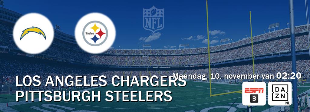 Wedstrijd tussen Los Angeles Chargers en Pittsburgh Steelers live op tv bij ESPN 3, DAZN (maandag, 10. november van 02:20). Wedstrijd tussen Los Angeles Chargers en Pittsburgh Steelers live op tv bij ESPN 3, DAZN (maandag, 10. november van 02:20).