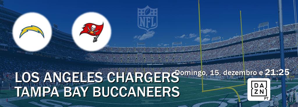 Jogo entre Los Angeles Chargers e Tampa Bay Buccaneers tem emissão DAZN (domingo, 15. dezembro e  21:25).