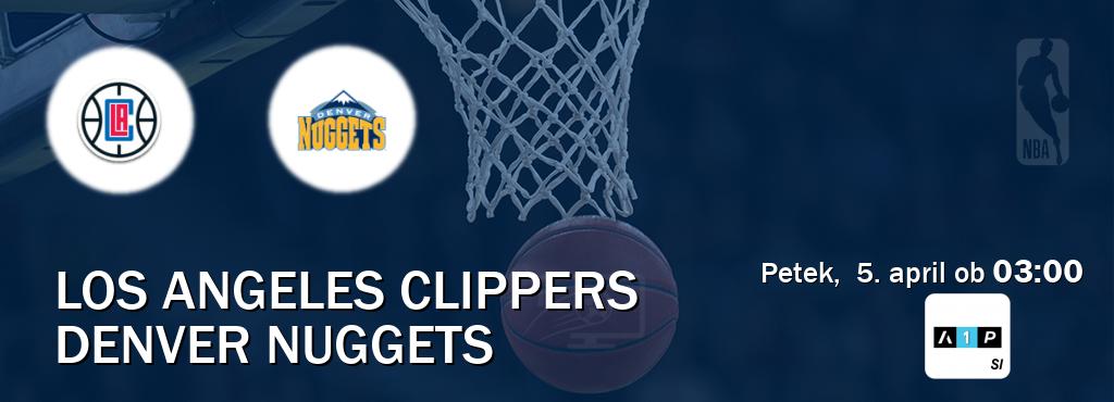Ne zamudi prenosa tekme Los Angeles Clippers - Denver Nuggets v živo na Arena Sport Premium.