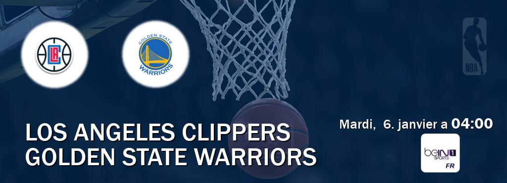 Match entre Los Angeles Clippers et Golden State Warriors en direct à la beIN Sports 1 (mardi,  6. janvier a  04:00).