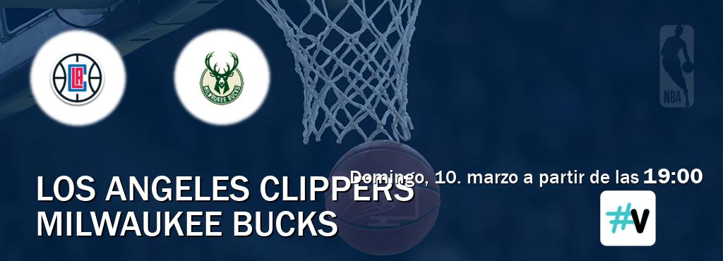 El partido entre Los Angeles Clippers y Milwaukee Bucks será retransmitido por #Vamos (domingo, 10. marzo a partir de las  19:00).