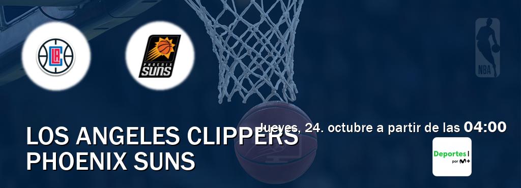 El partido entre Los Angeles Clippers y Phoenix Suns será retransmitido por Movistar Deportes (jueves, 24. octubre a partir de las  04:00).