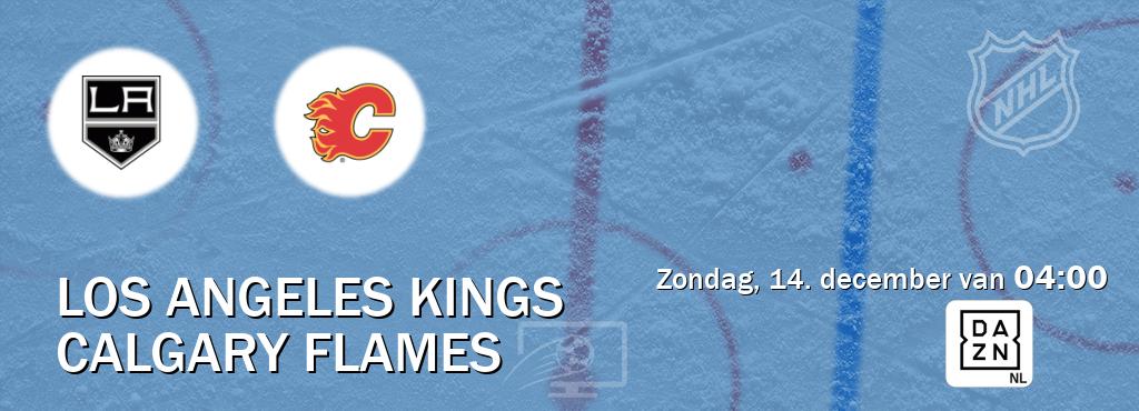 Wedstrijd tussen Los Angeles Kings en Calgary Flames live op tv bij DAZN (zondag, 14. december van 04:00). Wedstrijd tussen Los Angeles Kings en Calgary Flames live op tv bij DAZN (zondag, 14. december van 04:00).