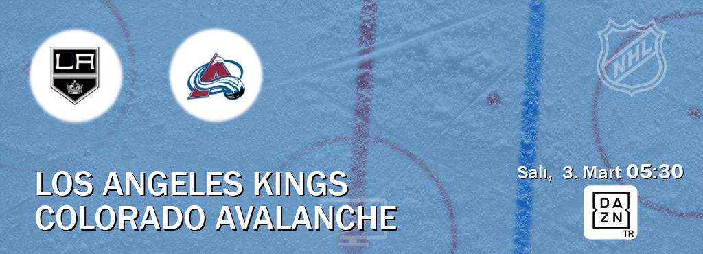 Karşılaşma Los Angeles Kings - Colorado Avalanche DAZN'den canlı yayınlanacak (Salı, 3. Mart 05:30). Karşılaşma Los Angeles Kings - Colorado Avalanche DAZN'den canlı yayınlanacak (Salı, 3. Mart 05:30).