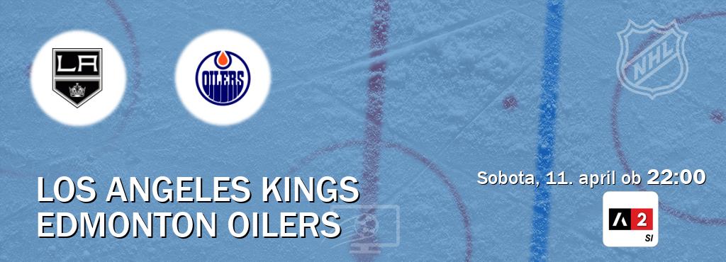 Prenos tekme med Los Angeles Kings in Edmonton Oilers v živo na Arena Sport 2 (sobota, 11. april ob  22:00 uri).
