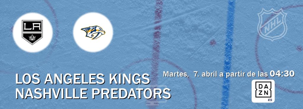 El partido entre Los Angeles Kings y Nashville Predators será retransmitido por DAZN España (martes,  7. abril a partir de las  04:30).