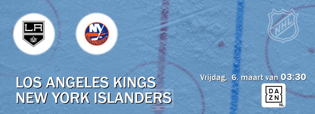Wedstrijd tussen Los Angeles Kings en New York Islanders live op tv bij DAZN (vrijdag,  6. maart van  03:30).