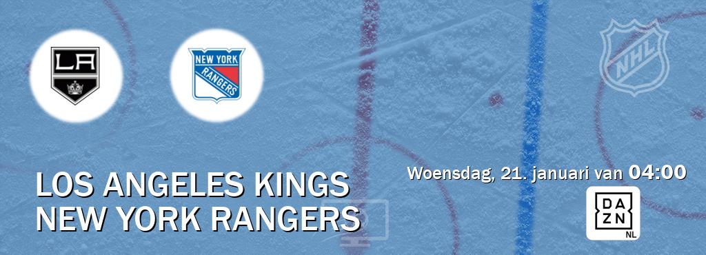 Wedstrijd tussen Los Angeles Kings en New York Rangers live op tv bij DAZN (woensdag, 21. januari van  04:00).